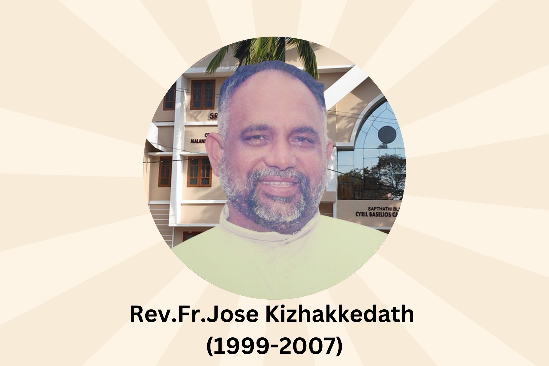 Rev.Fr.Jose Kizhakkedath (1999-2007)