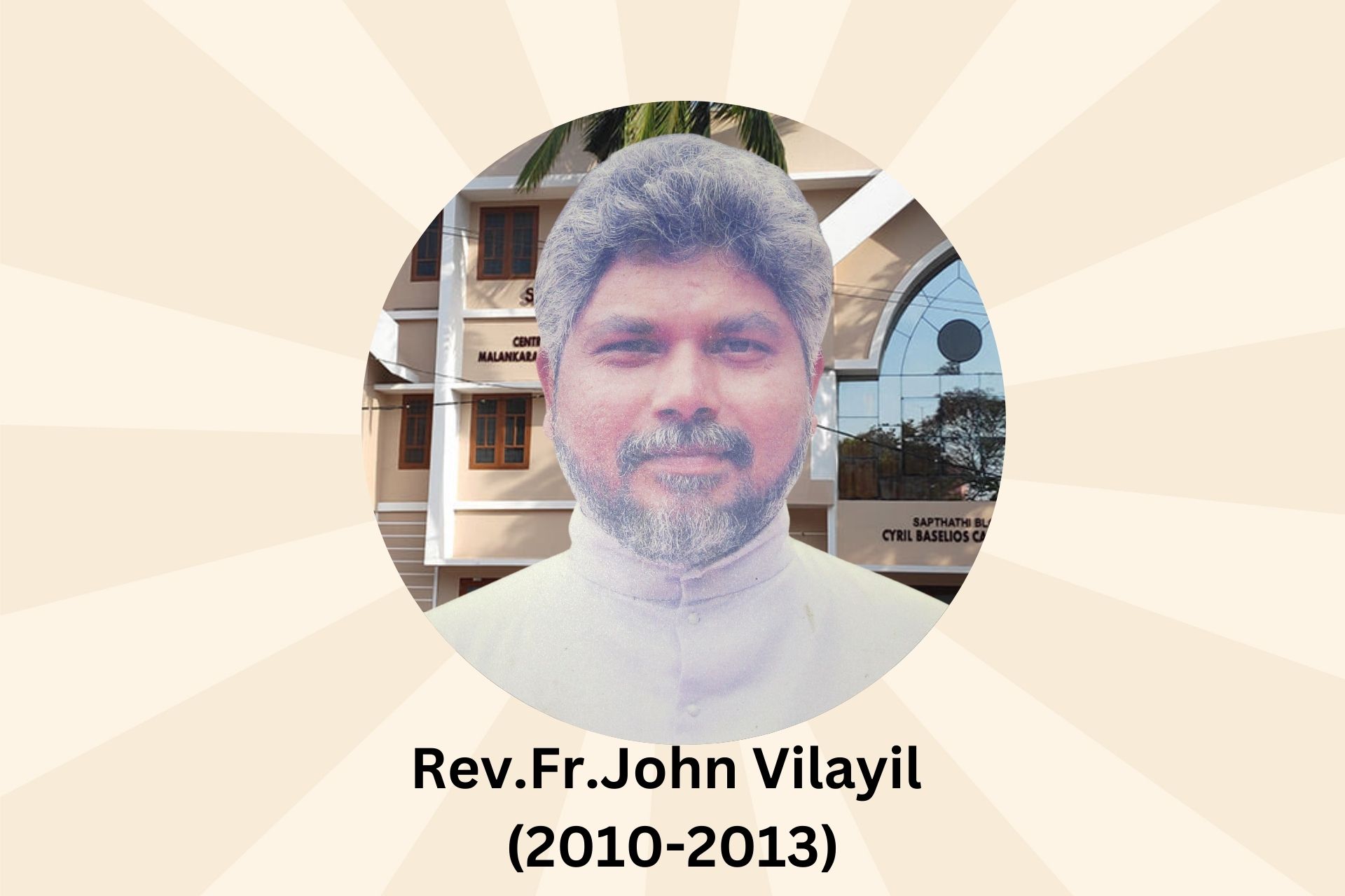 Rev.Fr.John Vilayil (2010-2013)