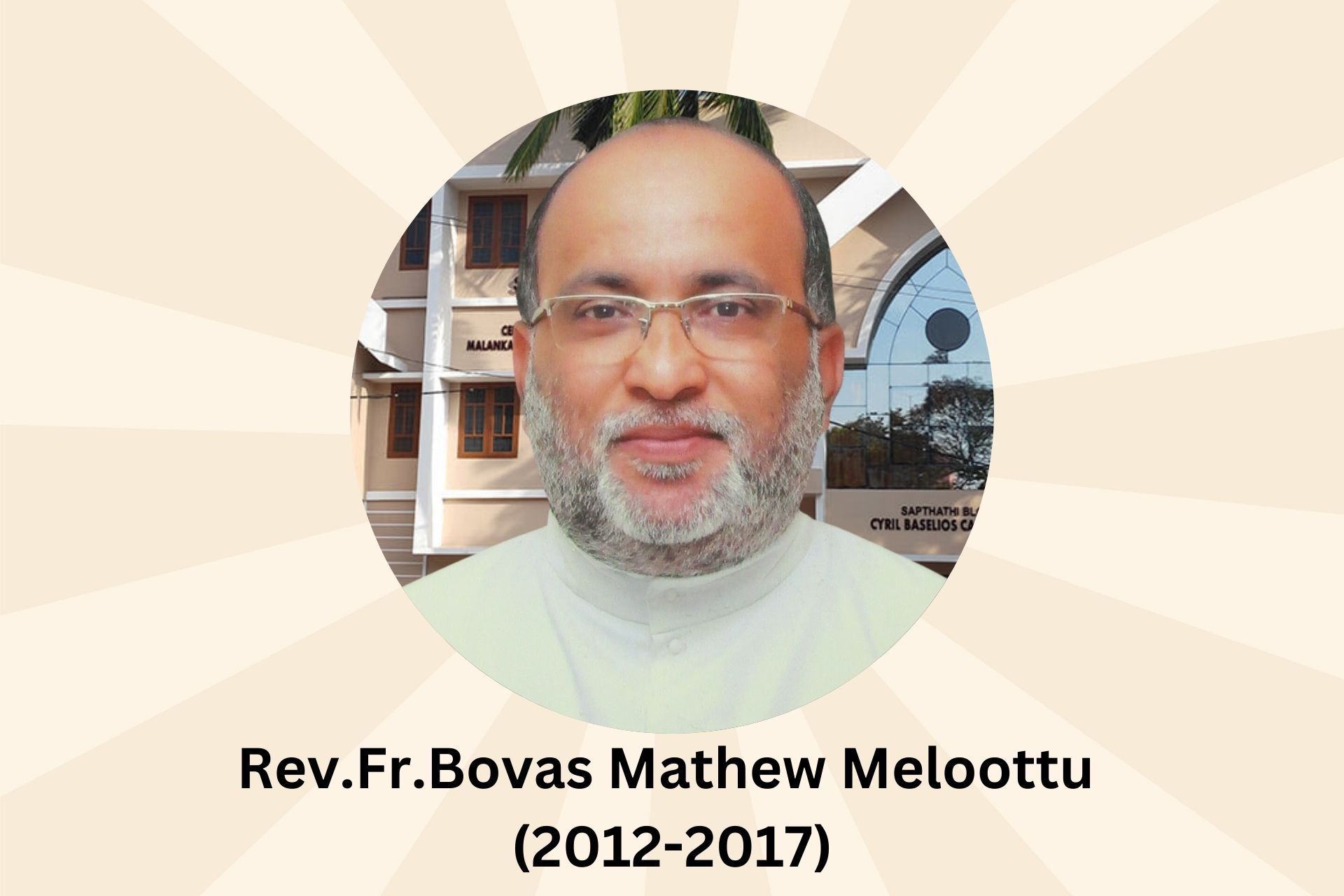 Rev.Fr.Bovas Mathew Meloottu (2012-2017)